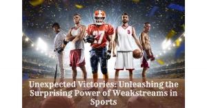 Unexpected Victories: Unleashing the Surprising Power of Weakstreams in Sports